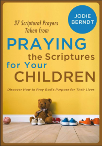 Free Praying the Scriptures for Your Children Sampler