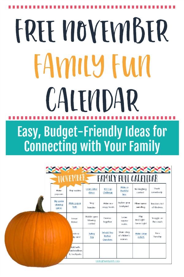 Make this November memorable with this free family fun calendar! Each day has an easy, affordable idea for connecting with your family.